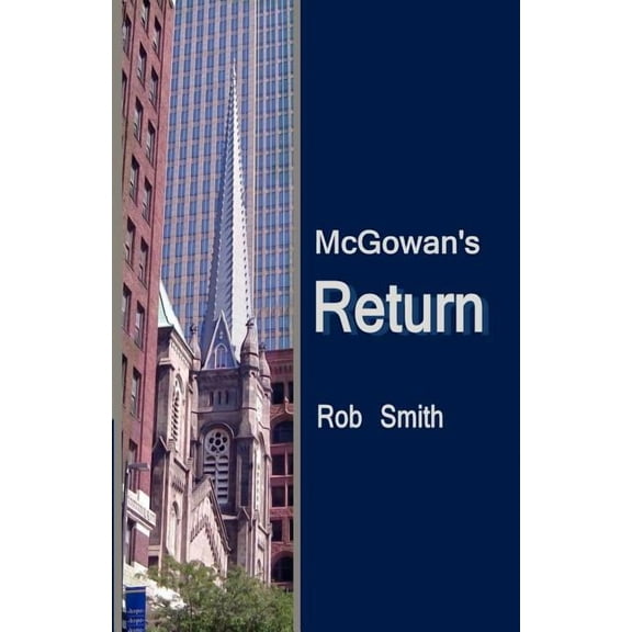 McGowan's Return, (Paperback)