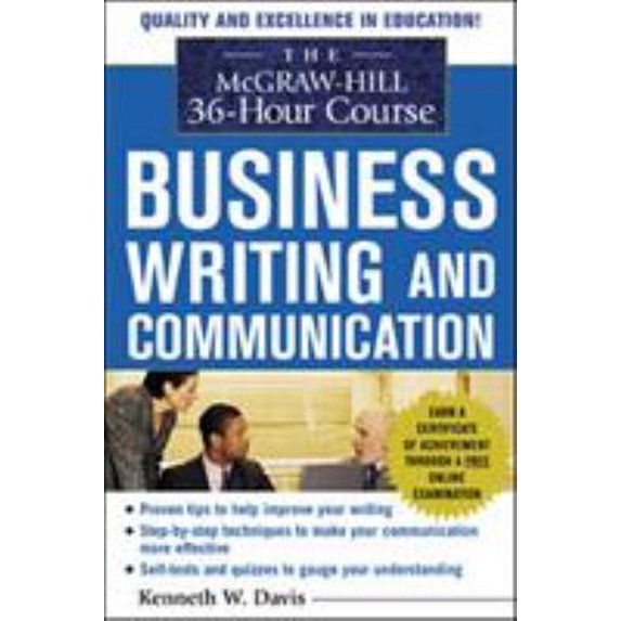 Pre-Owned The McGraw-Hill 36-Hour Course in Business Writing and Communication: Manage Your Writing (Paperback) 0071441271 9780071441278