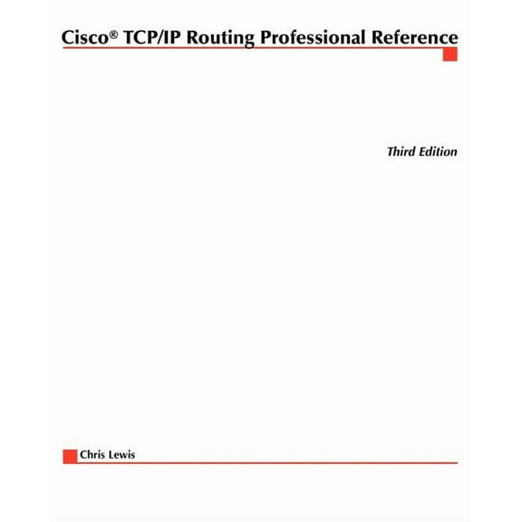 McGraw-Hill Cisco Technical Expert Title Cisco TCP/IP Routing Professional Reference, (Paperback)