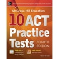 thumbnail image 1 of Pre-Owned McGraw-Hill Education 10 ACT Practice Tests, Fourth Edition (Paperback) 0071840265 9780071840262, 1 of 1