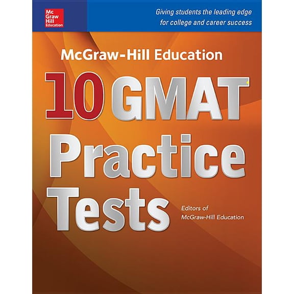 McGraw-Hill Education 10 GMAT Practice Tests, (Paperback)