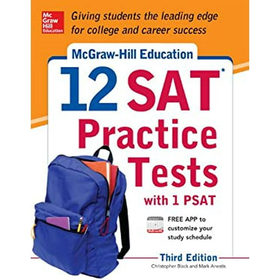 Pre-Owned McGraw-Hill Education 12 SAT Practice Tests With PSAT (Paperback) 0071822917 9780071822916
