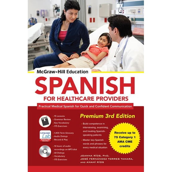 Pre-Owned McGraw-Hill Education Spanish for Healthcare Providers, Premium