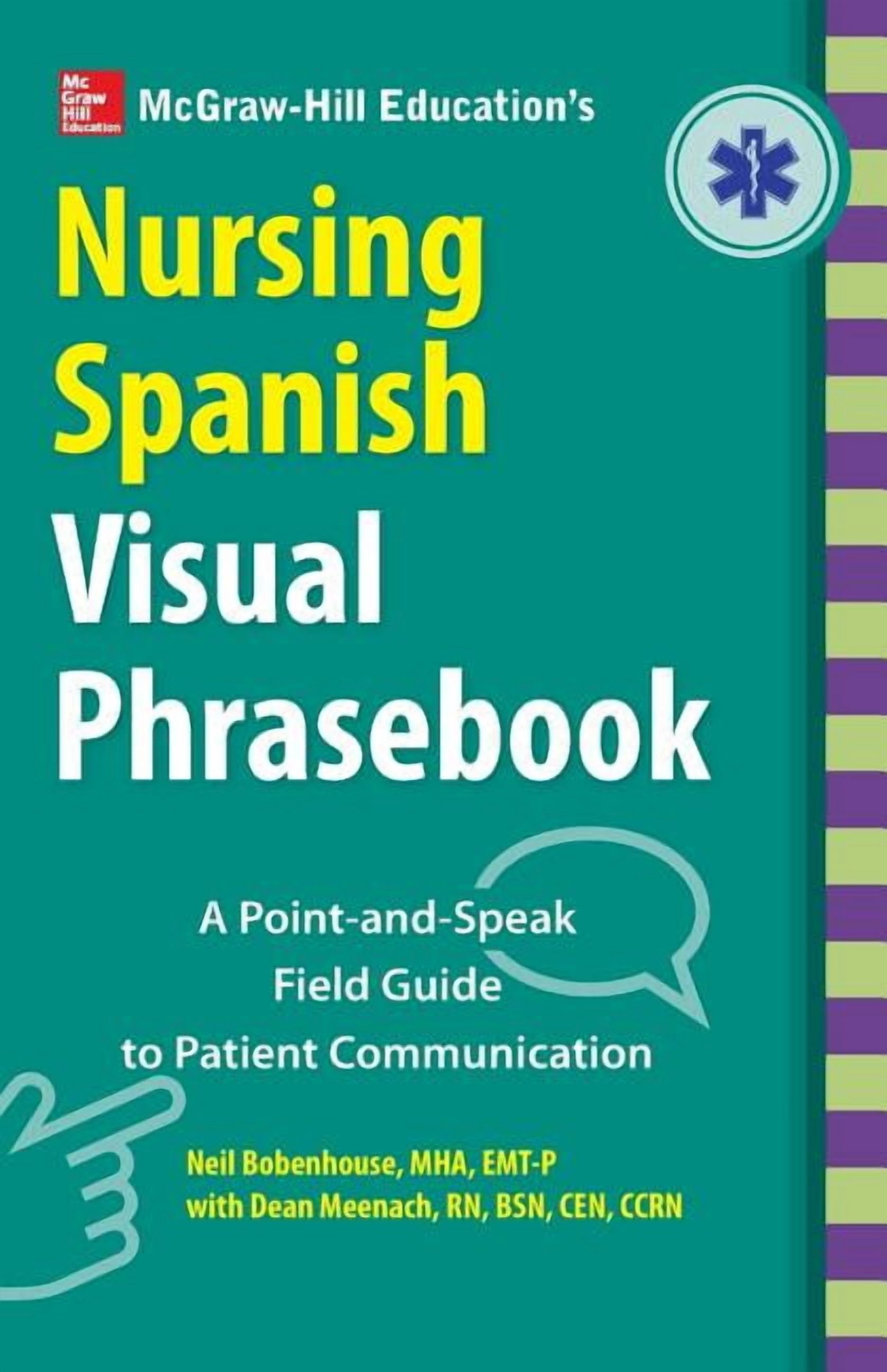 McGrawHill Education's Nursing Spanish Visual Phrasebook
