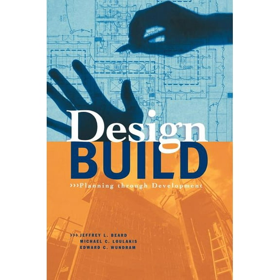 McGraw-Hill Professional Engineering Design-Build: Planning Through Development, (Hardcover)