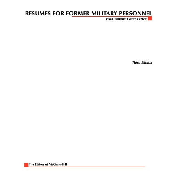 McGraw-Hill Professional Resumes Resumes for Former Military Personnel, (Paperback)