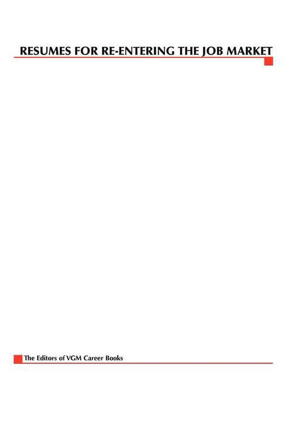 McGraw-Hill Professional Resumes Resumes for Re-Entering the Job Market, Second Edition, (Paperback)
