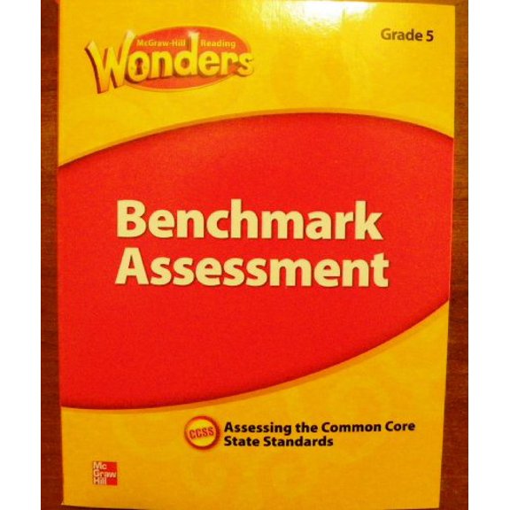 Pre-Owned McGraw Hill Reading Wonders Benchmark Assessment Grade 5 Assessing the Common Core State Standards by McGraw-Hill Education (Paperback)