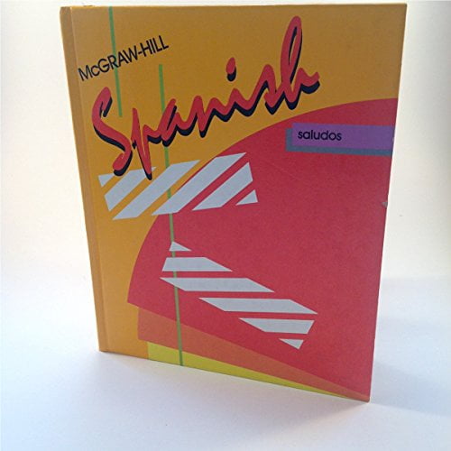 Pre-Owned McGraw-Hill Spanish Saludos (English and Spanish Edition) (Hardcover) 0070561362