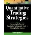 thumbnail image 1 of McGraw-Hill Trader's Edge: Quantitative Trading Strategies: Harnessing the Power of Quantitative Techniques to Create a Harnessing the Power of Quantitative Techniques to Create (Other), 1 of 1