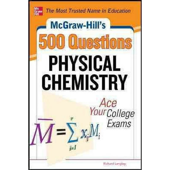 McGraw-Hill's 500 Physical Chemistry Questions