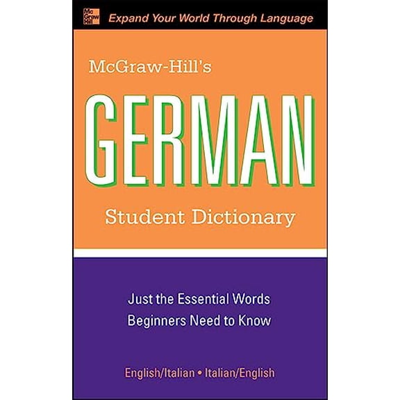 Pre-Owned McGraw-Hill's German Student Dictionary (Paperback) 0071592407 9780071592406