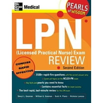 McGraw-Hill's LPN Exam Review LPN (Licensed Practical Nurse) Exam Review: Pearls of Wisdom, Second Edition, (Paperback)