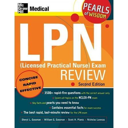 McGraw-Hill's LPN Exam Review LPN (Licensed Practical Nurse) Exam Review: Pearls of Wisdom, Second Edition, (Paperback)