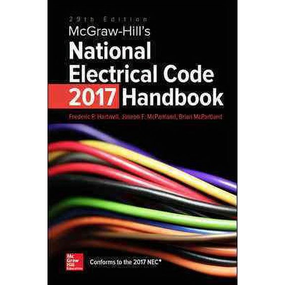Pre-Owned McGraw-Hill's National Electrical Code 2017 Handbook, 29th Edition (Hardcover) 1259584429 9781259584428