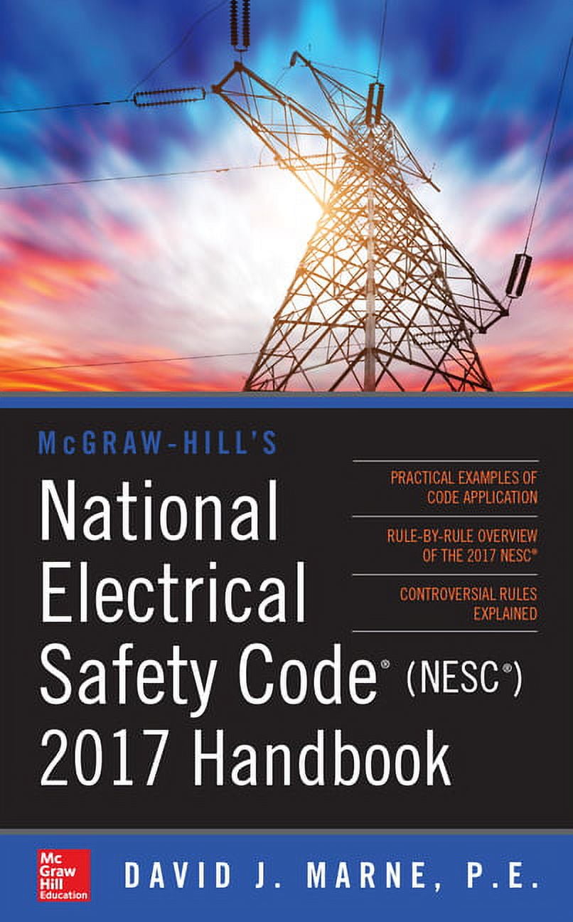 McGrawHill's National Electrical Safety Code 2017 Handbook 4e (Pb