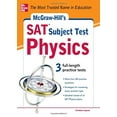 thumbnail image 1 of Pre-Owned McGraw-Hill's SAT Subject Test Physics (McGraw-Hill's SAT Physics) (Paperback) 0071762949 9780071762946, 1 of 1
