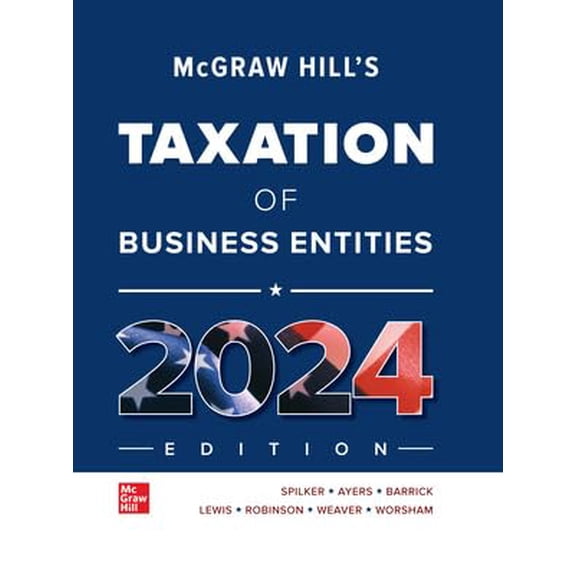 Pre-Owned McGraw-Hill's Taxation of Business Entities 2024 Edition, 9781265364526, 1265364524, Hardcover, 15 edition