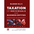 thumbnail image 1 of Pre-Owned McGraw Hill's Taxation of Individuals and Business Entities, 9781265725266, 1265725268, Hardcover, 15 edition, 1 of 1