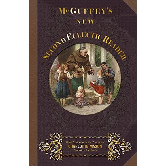 Pre-Owned McGuffey's New Second Eclectic Reader (Paperback) 1613220162 9781613220160
