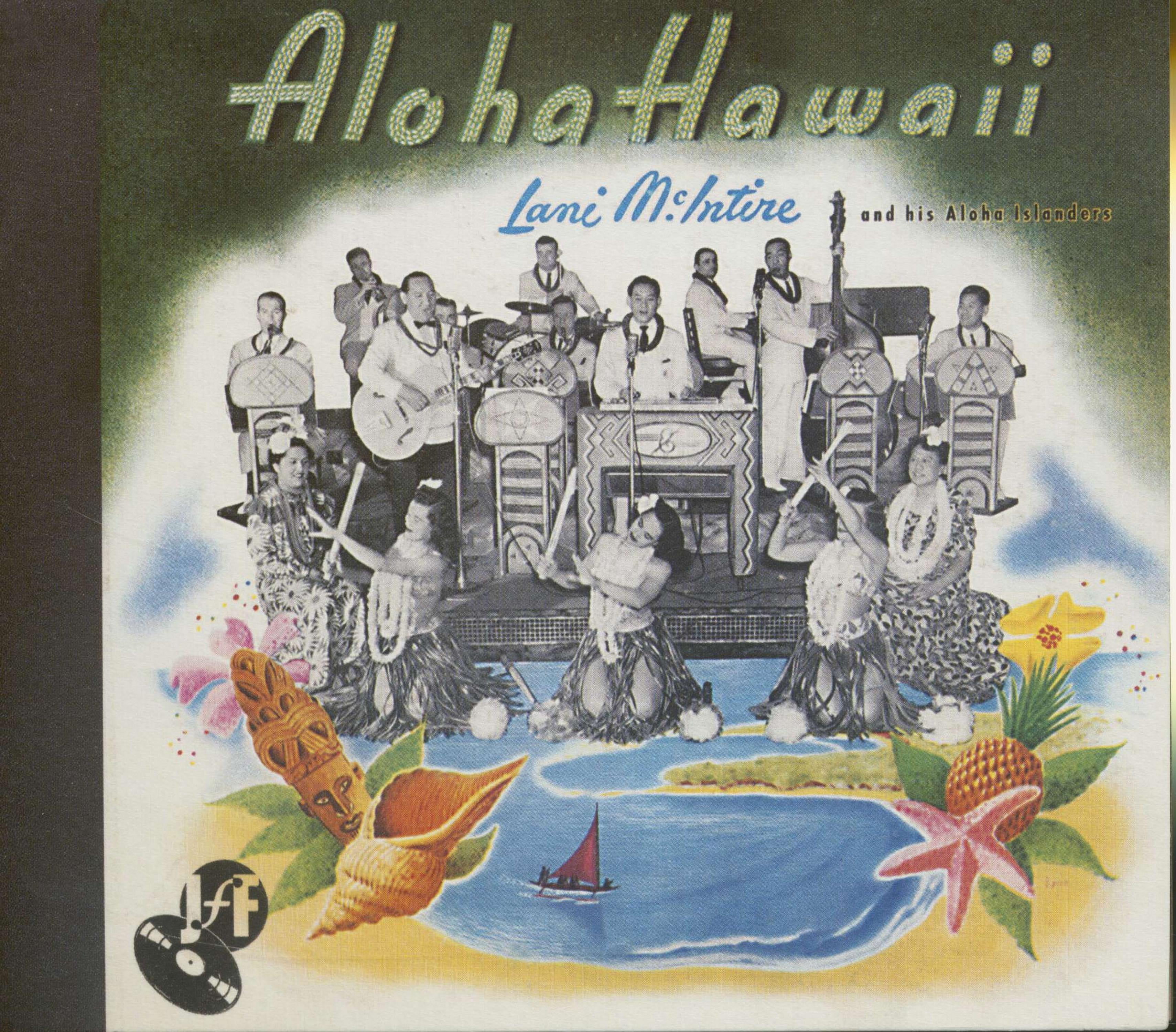 McIntire,Lani & Aloha Islanders - Aloha Hawaii - Music & Performance ...