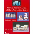 thumbnail image 1 of McKee Kitchen Glass of the Depression Years (Hardcover), 1 of 1