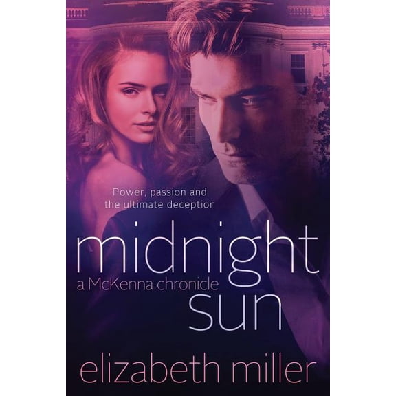McKenna Chronicles: Midnight Sun : A McKenna Chronicle (Series #3) (Paperback)