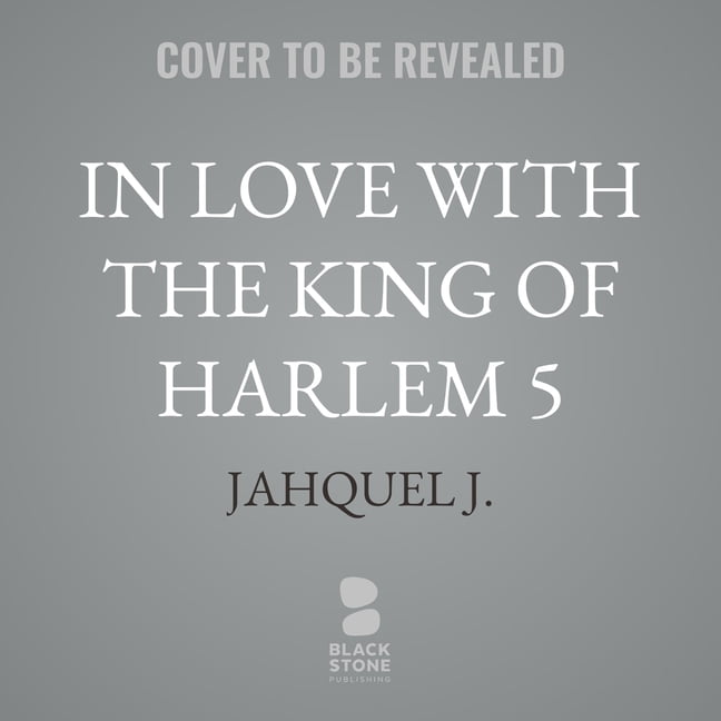 McKnight Family In Love with the King of Harlem 5, Book 5, (Audiobook)
