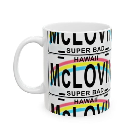 McLOVIN COFFEE MUG, tea cup on tankard seidel beaker stein pot dirt mud java brew cuppa go juice jitter juice morning jolt.