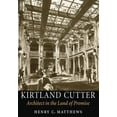 thumbnail image 1 of McLellan Books Kirtland Cutter: Architect in the Land of Promise, (Paperback), 1 of 1