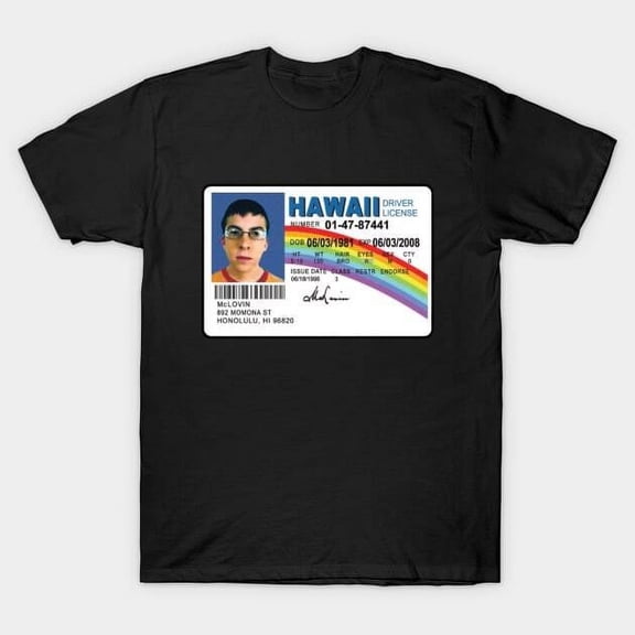 McLovin - Hawaii License Drive T-Shirt