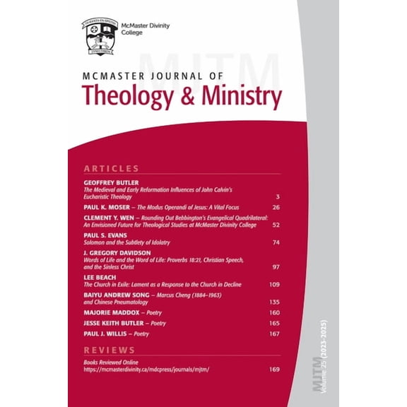 McMaster Journal of Theology and Ministr McMaster Journal of Theology and Ministry: Volume 25: 2023-2025, Book 25, (Paperback)