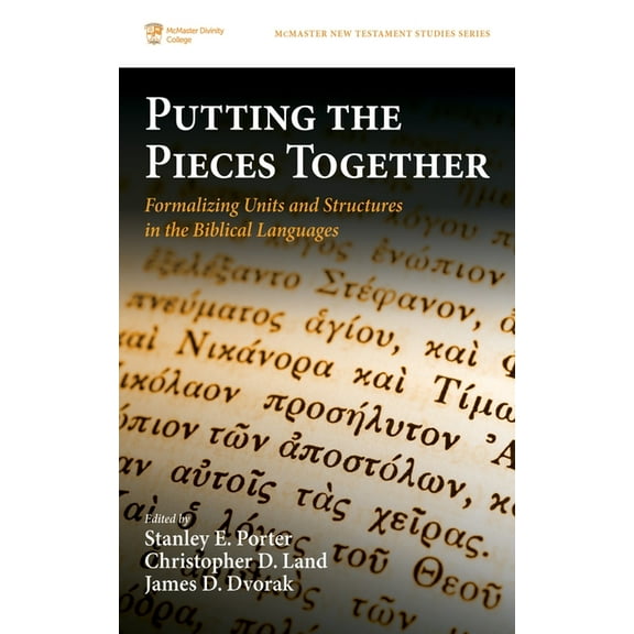 McMaster New Testament Studies Putting the Pieces Together, Book 11, (Hardcover)