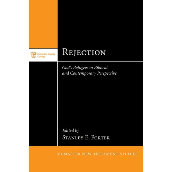 McMaster New Testament Studies: Rejection (Paperback)