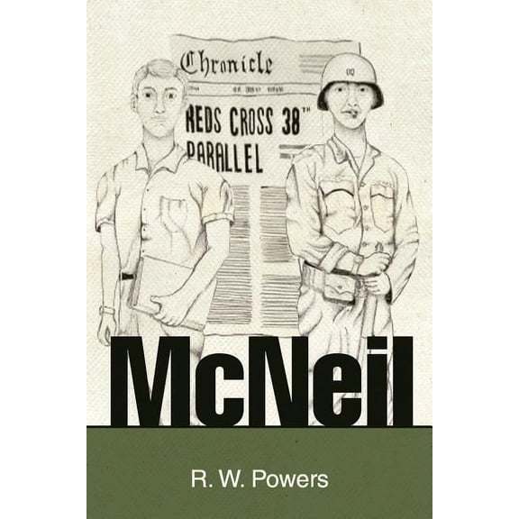 McNeil (Paperback) by R W Powers