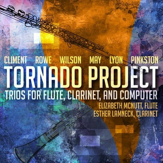 McNutt,Elizabeth / Lamneck,Esther - Tornado Project - Music & Performance - CD