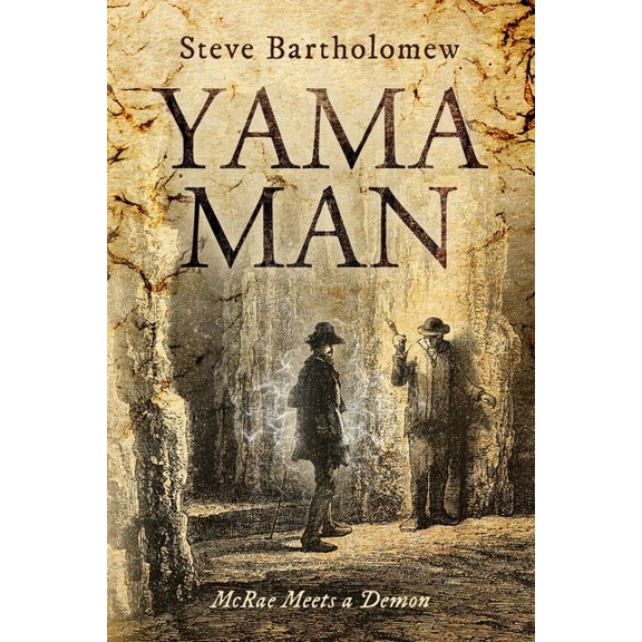 McRae: Yama Man : McRae meets a demon. (Series #3) (Paperback)