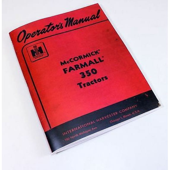 Mccormick Ihc Farmall 350 Gas Tractor Owners Operators Manual International