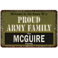 thumbnail image 1 of Mcguire Proud Army Family Sign Gift 8x12 Metal Sign 108120023482, 1 of 1
