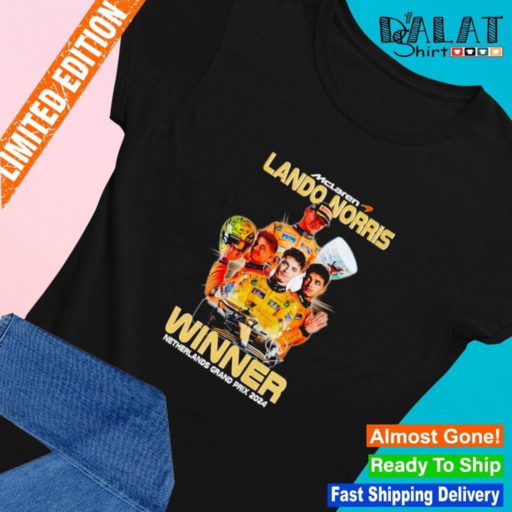 Mclaren Lando Norris Winner Netherlands Grand Prix 2024 Shirt