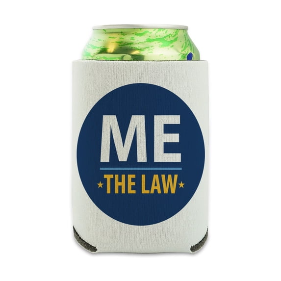 Me Above the Law Can Cooler - Drink Sleeve Hugger Collapsible Insulator - Beverage Insulated Holder