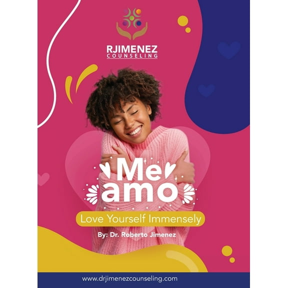 Me Amo: Love Yourself Immensely, (Hardcover)