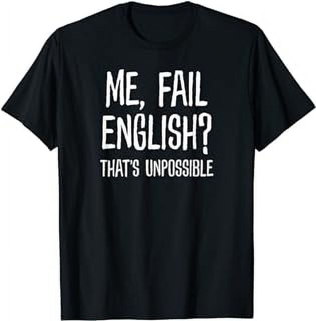 Me, Fail English? That