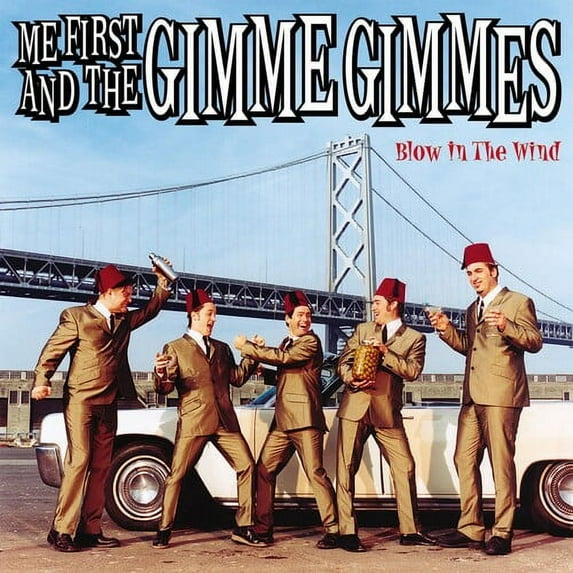 Me First and the Gimme Gimmes - Blow In The Wind - Punk Rock - Vinyl