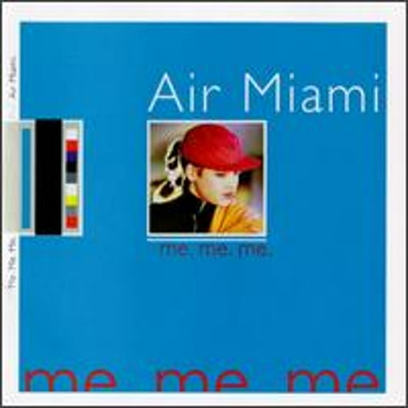 Me, Me, Me (CD) by Air Miami