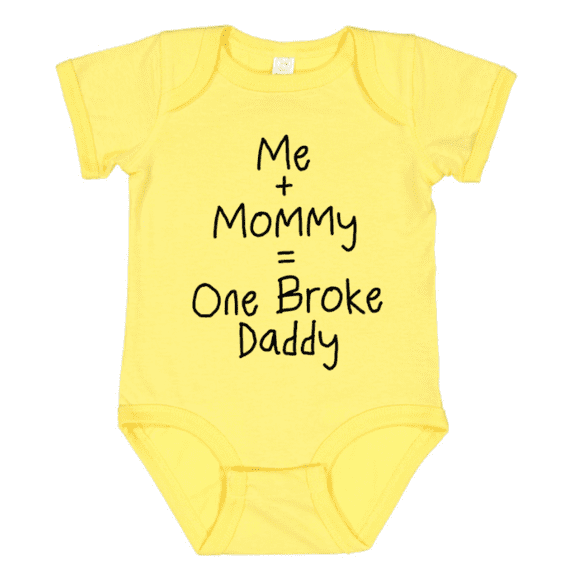 Me + Mommy = One Broke Daddy Funny Baby Bodysuit, Cute Infant Onesie, Novelty Baby Shower Gift for New Parents