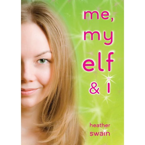 Pre-Owned Me, My Elf & I (Paperback) 0142412554 9780142412558