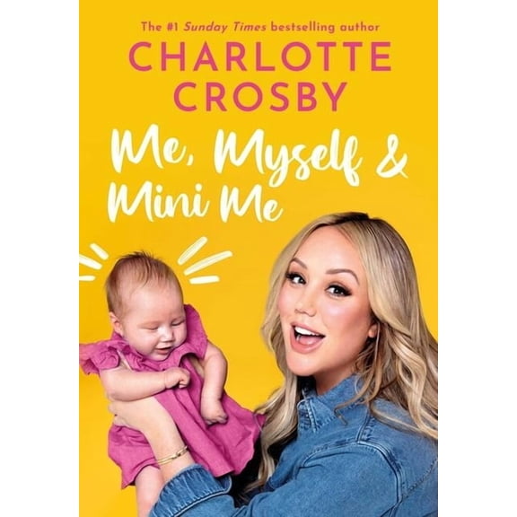 Me, Myself and Mini Me (Paperback)