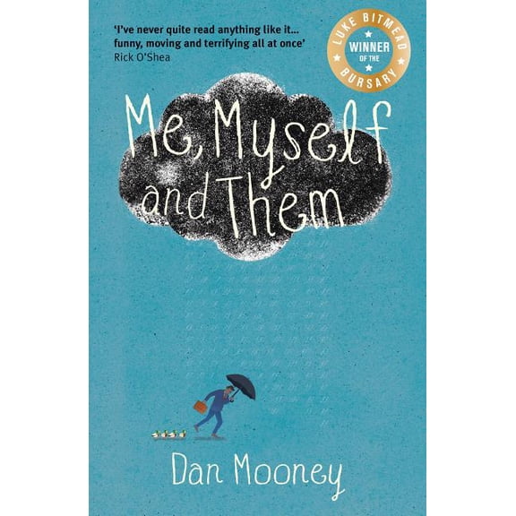Me, Myself and Them (Paperback) by Dan Mooney