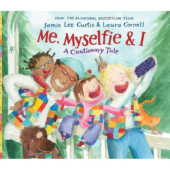 Me, Myselfie & I: A Cautionary Tale (Hardcover)